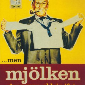 Mjölken (the milk) you’ll never be too old for milk – Swedish Nostalgia Postcard